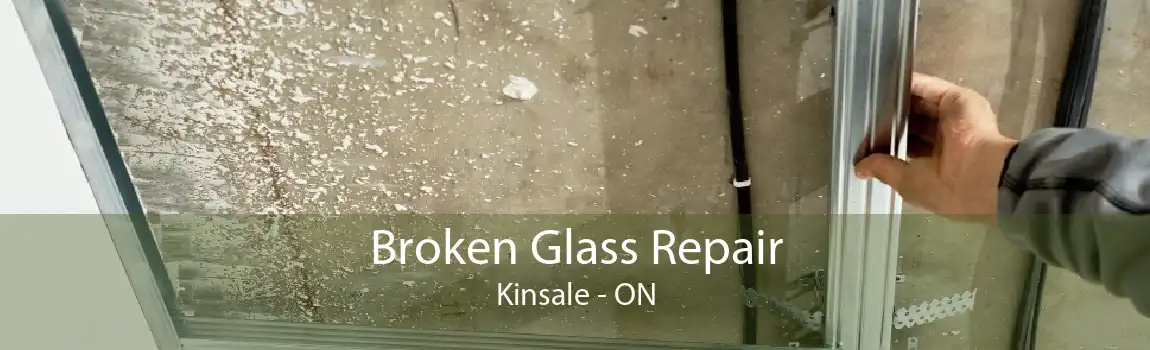 Broken Glass Repair Kinsale - ON