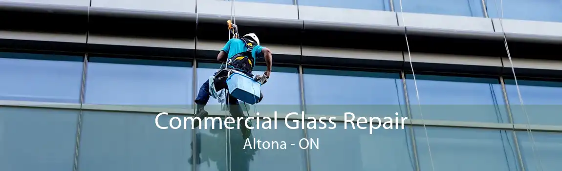 Commercial Glass Repair Altona - ON
