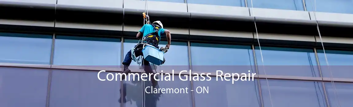 Commercial Glass Repair Claremont - ON