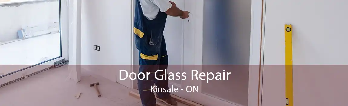 Door Glass Repair Kinsale - ON