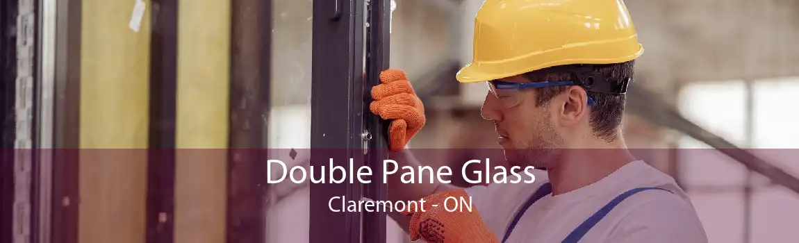Double Pane Glass Claremont - ON