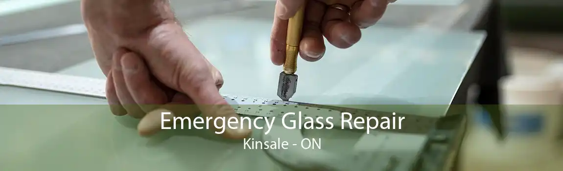 Emergency Glass Repair Kinsale - ON