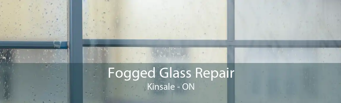 Fogged Glass Repair Kinsale - ON