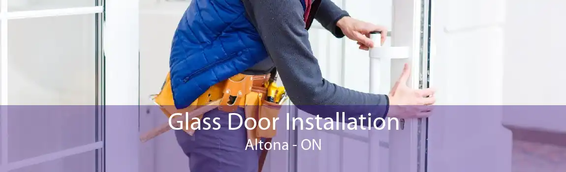 Glass Door Installation Altona - ON
