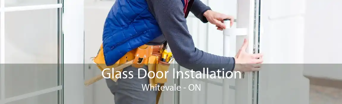 Glass Door Installation Whitevale - ON
