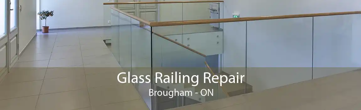 Glass Railing Repair Brougham - ON