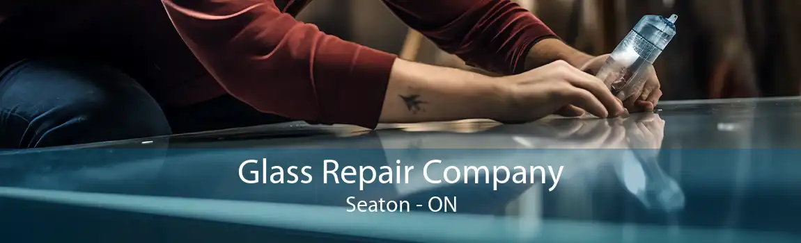 Glass Repair Company Seaton - ON