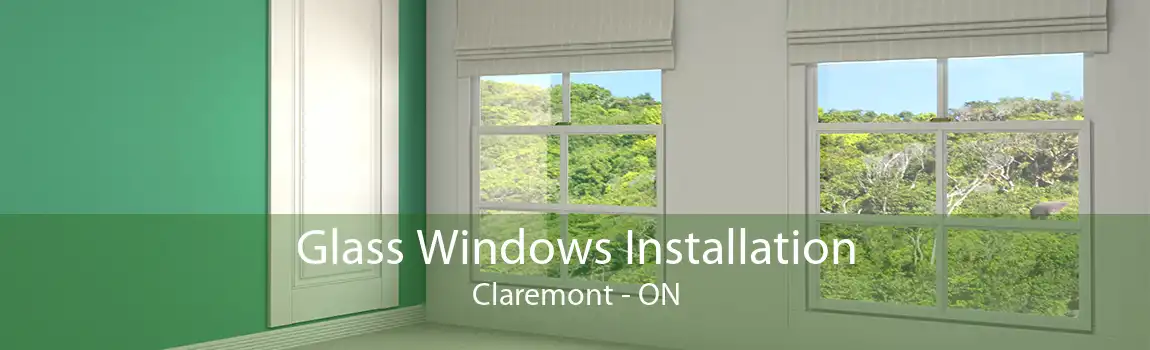 Glass Windows Installation Claremont - ON
