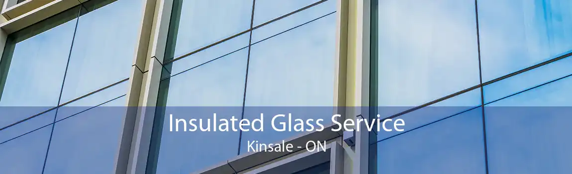 Insulated Glass Service Kinsale - ON