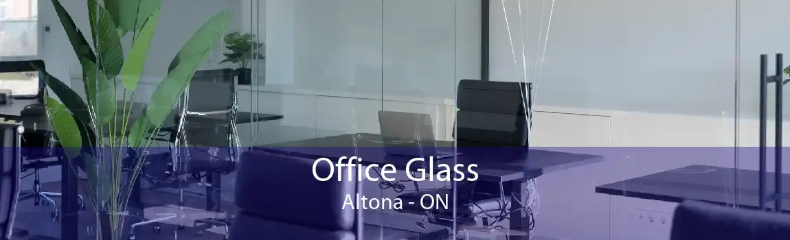 Office Glass Altona - ON