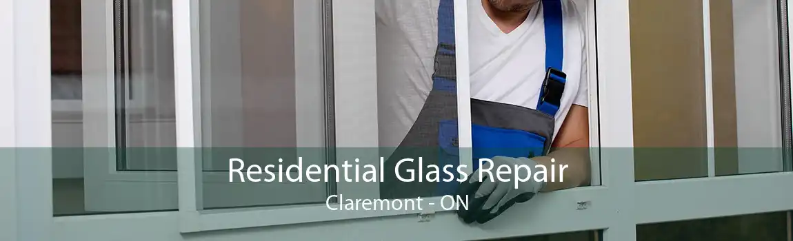 Residential Glass Repair Claremont - ON