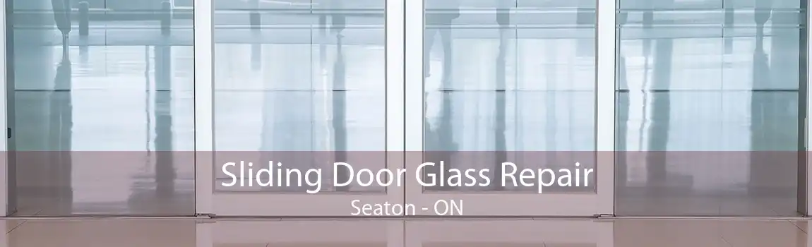 Sliding Door Glass Repair Seaton - ON