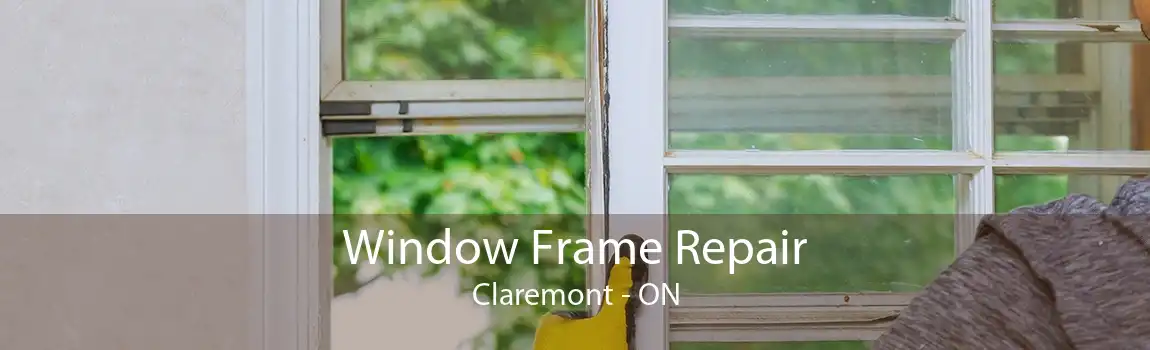 Window Frame Repair Claremont - ON