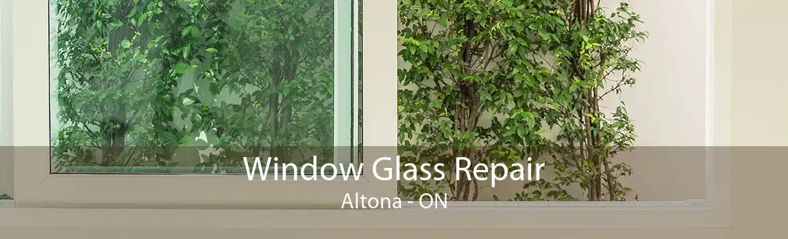 Window Glass Repair Altona - ON